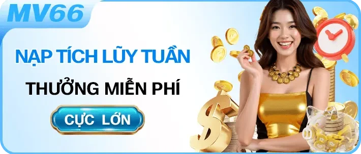 Nhà cái Mv66 game khuyến mãi nạp tích lũy